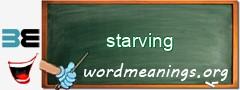 WordMeaning blackboard for starving